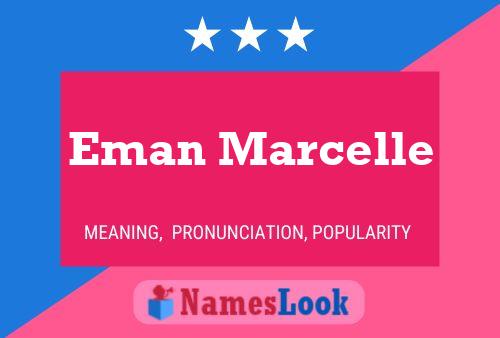 ملصق اسم Eman Marcelle