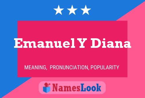 ملصق اسم Emanuel Y Diana