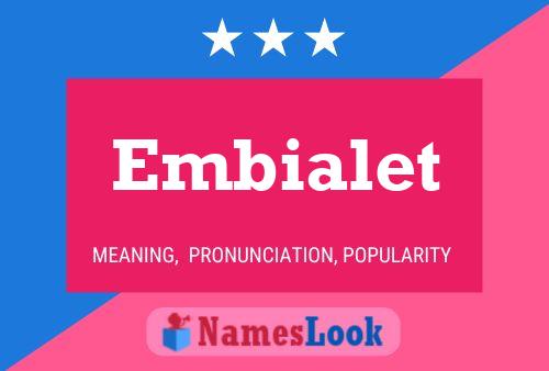 ملصق اسم Embialet