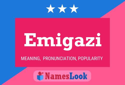 ملصق اسم Emigazi