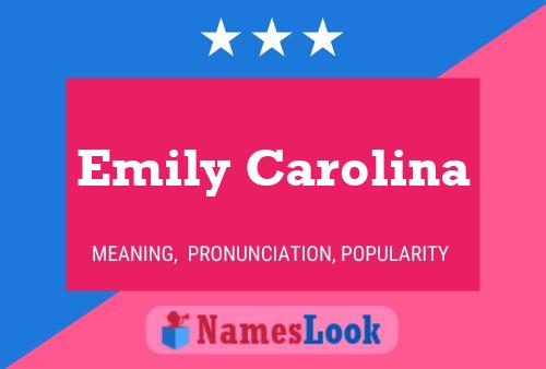 ملصق اسم Emily Carolina