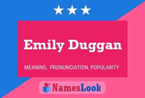 ملصق اسم Emily Duggan