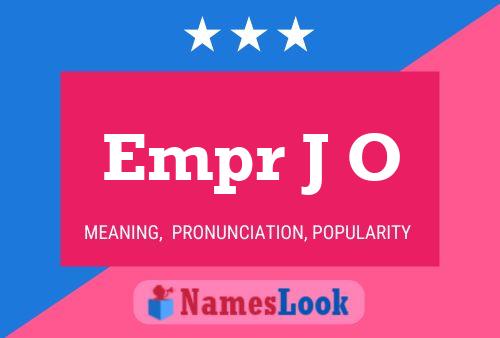 ملصق اسم Empr J O