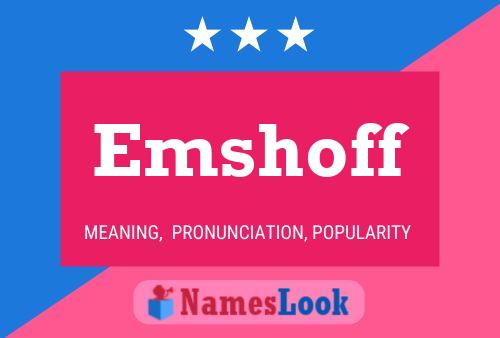 ملصق اسم Emshoff