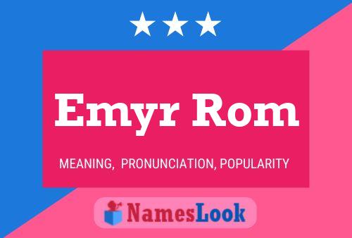 ملصق اسم Emyr Rom