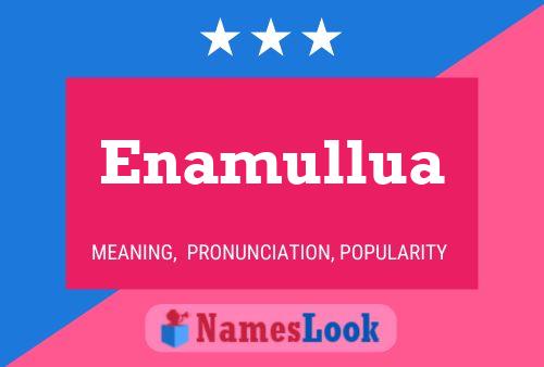 ملصق اسم Enamullua