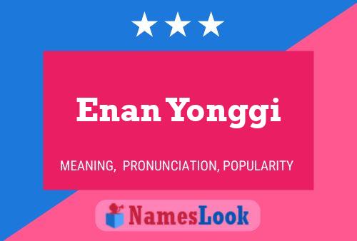 ملصق اسم Enan Yonggi