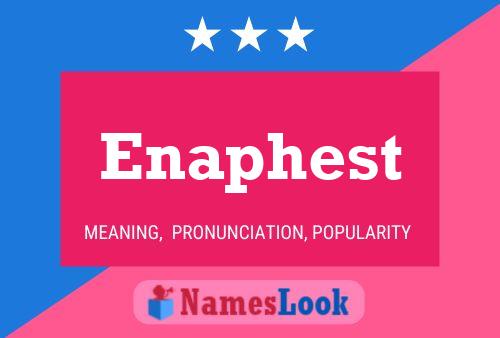 ملصق اسم Enaphest