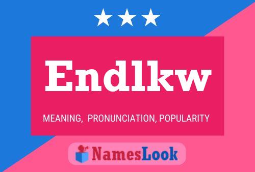 ملصق اسم Endlkw