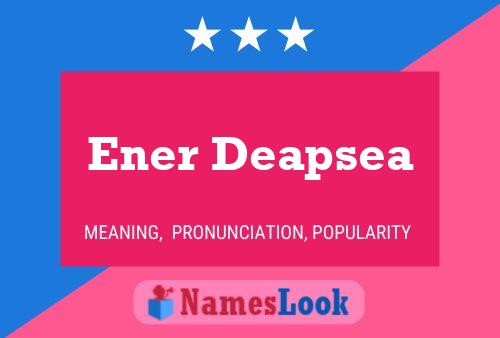 ملصق اسم Ener Deapsea