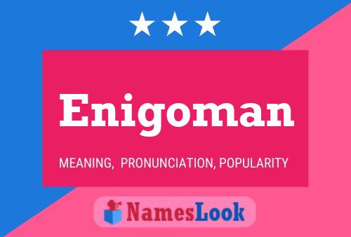 ملصق اسم Enigoman