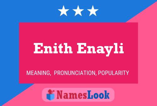 ملصق اسم Enith Enayli