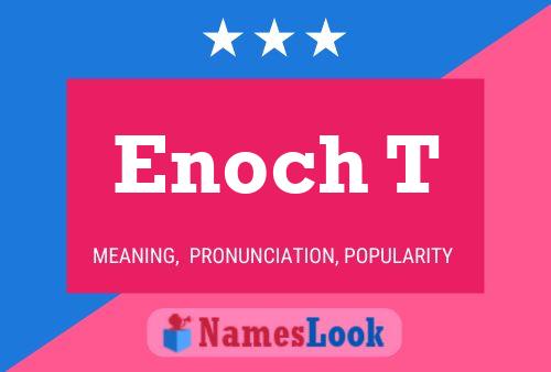 ملصق اسم Enoch T