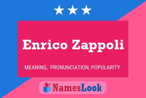 ملصق اسم Enrico Zappoli