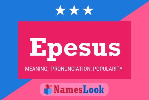 ملصق اسم Epesus