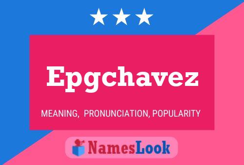 ملصق اسم Epgchavez