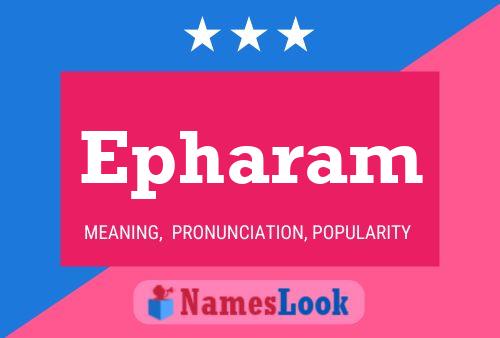 ملصق اسم Epharam