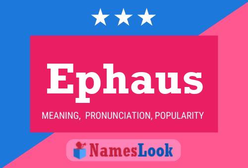 ملصق اسم Ephaus