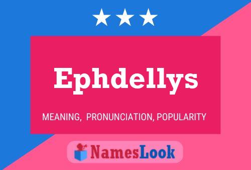 ملصق اسم Ephdellys