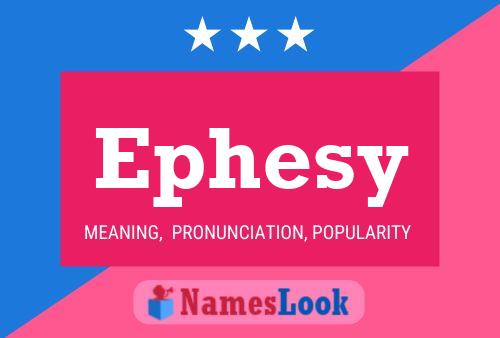 ملصق اسم Ephesy