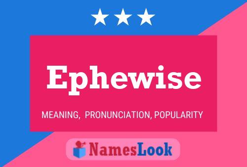 ملصق اسم Ephewise