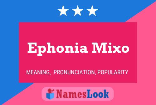 ملصق اسم Ephonia Mixo