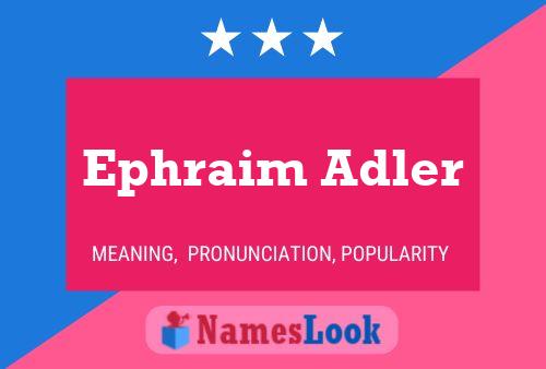 ملصق اسم Ephraim Adler