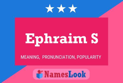 ملصق اسم Ephraim S