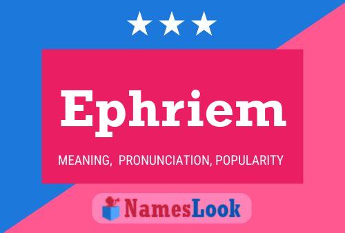 ملصق اسم Ephriem