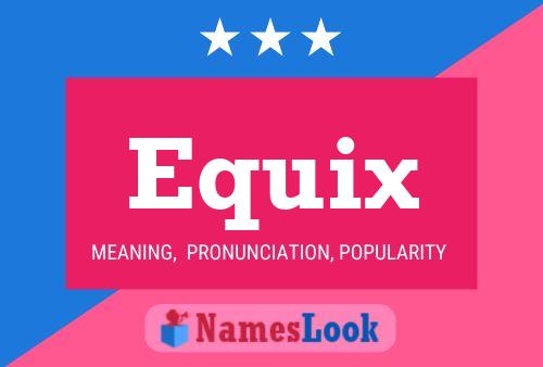 ملصق اسم Equix