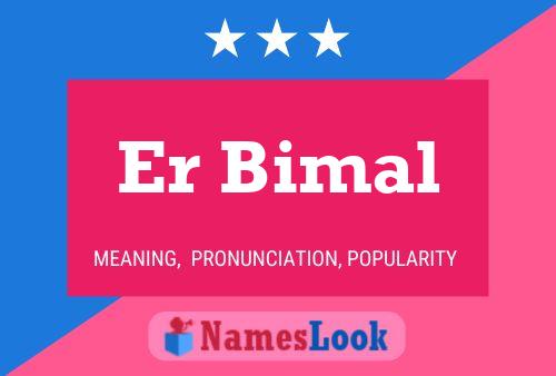 ملصق اسم Er Bimal