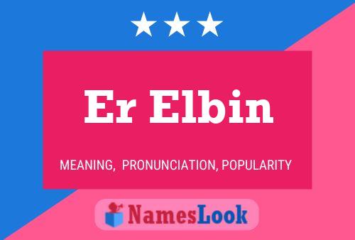 ملصق اسم Er Elbin