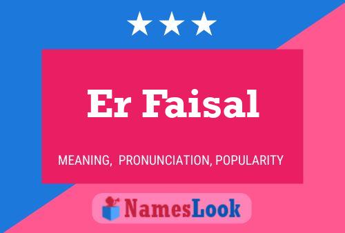 ملصق اسم Er Faisal