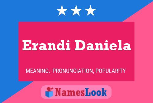 ملصق اسم Erandi Daniela