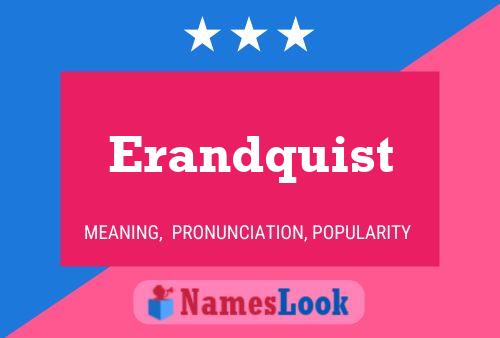 ملصق اسم Erandquist