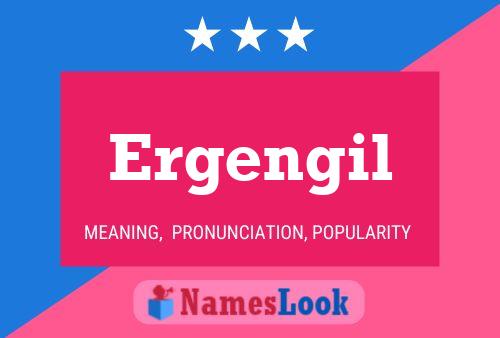 ملصق اسم Ergengil