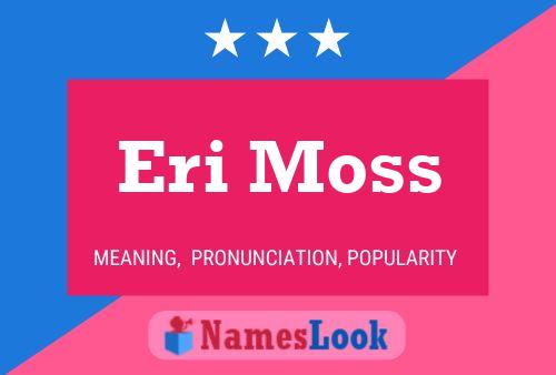 ملصق اسم Eri Moss