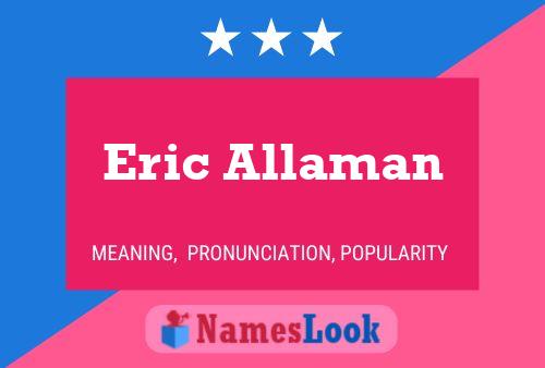 ملصق اسم Eric Allaman