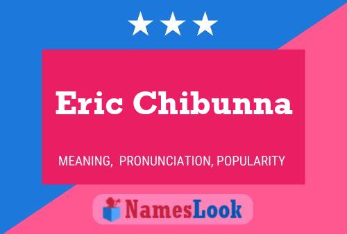 ملصق اسم Eric Chibunna