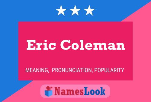 ملصق اسم Eric Coleman