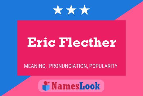 ملصق اسم Eric Flecther