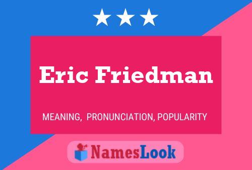 ملصق اسم Eric Friedman