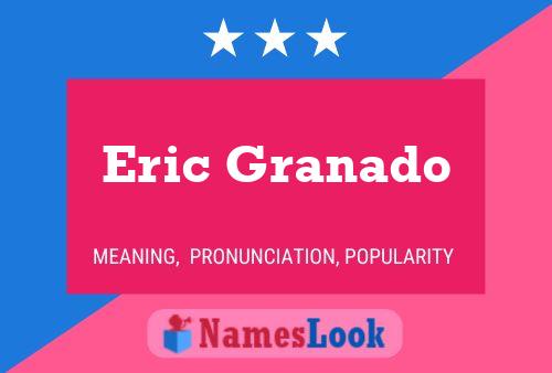 ملصق اسم Eric Granado