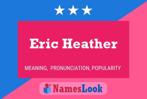 ملصق اسم Eric Heather