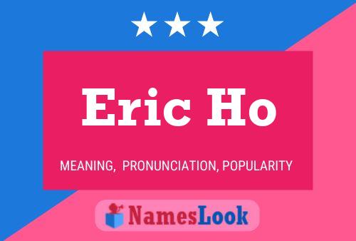 ملصق اسم Eric Ho