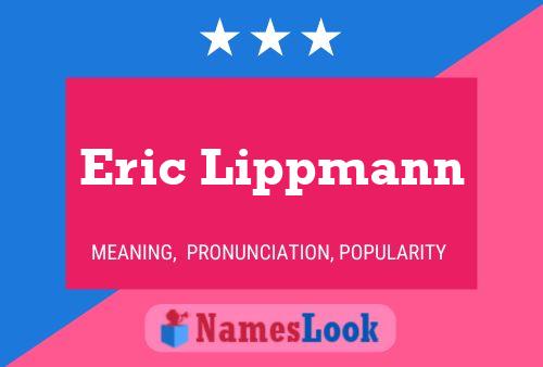 ملصق اسم Eric Lippmann