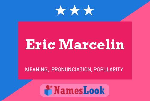 ملصق اسم Eric Marcelin