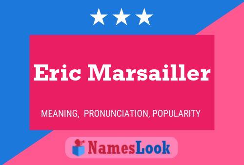 ملصق اسم Eric Marsailler