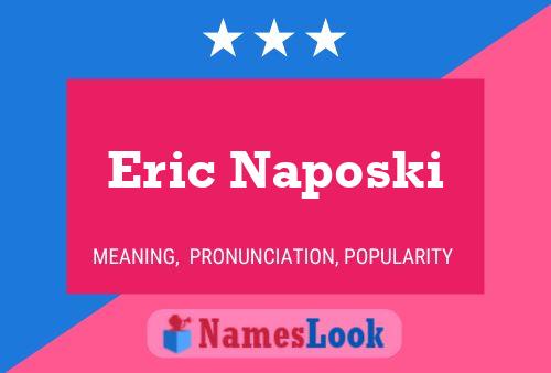 ملصق اسم Eric Naposki