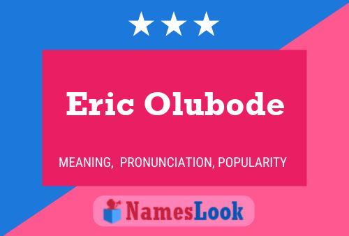 ملصق اسم Eric Olubode